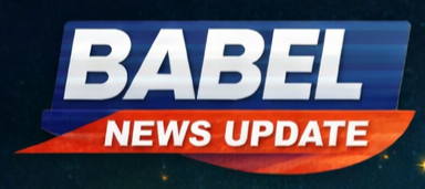 BABEL NEWS UPDATE